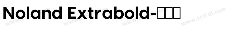 Noland Extrabold字体转换